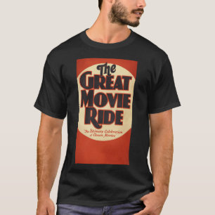 The Great Movie Ride  .png T-Shirt