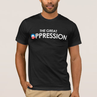 The Great Oppression white T-Shirt