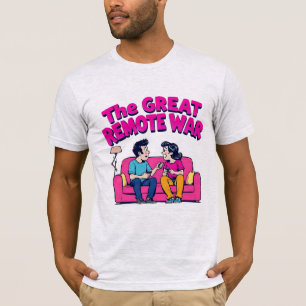 The Great Remote War Funny Couple Couch TV Remote T-Shirt