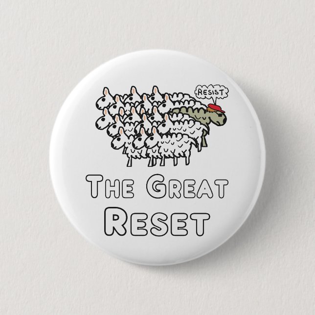 The Great Reset 2 Inch Round Button (Front)