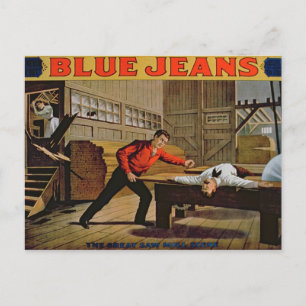 'The Great Saw Mill Scene', Poster for 'Blue Jeans Postcard