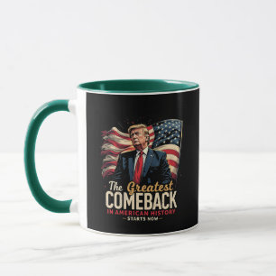 The Greatest Comeback in American History Trump  Mug