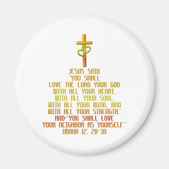 The Greatest Commandment Magnet (Front)