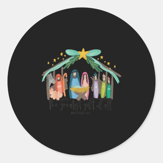 The Greatest Gift For All Christmas Nativity Jesus Classic Round Sticker (Front)