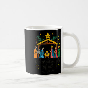 The Greatest Gift For All Christmas Nativity Jesus Coffee Mug