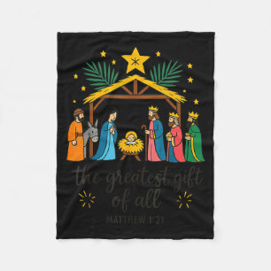 The Greatest Gift For All Christmas Nativity Jesus Fleece Blanket