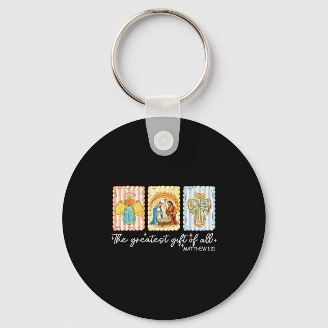 The Greatest Gift For All Christmas Nativity Jesus Keychain (Front)