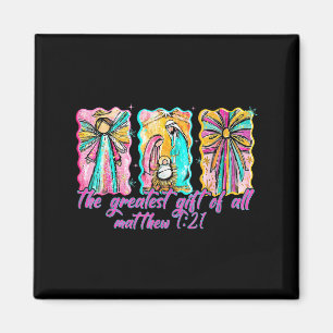 The Greatest Gift For All Christmas Nativity Jesus Magnet