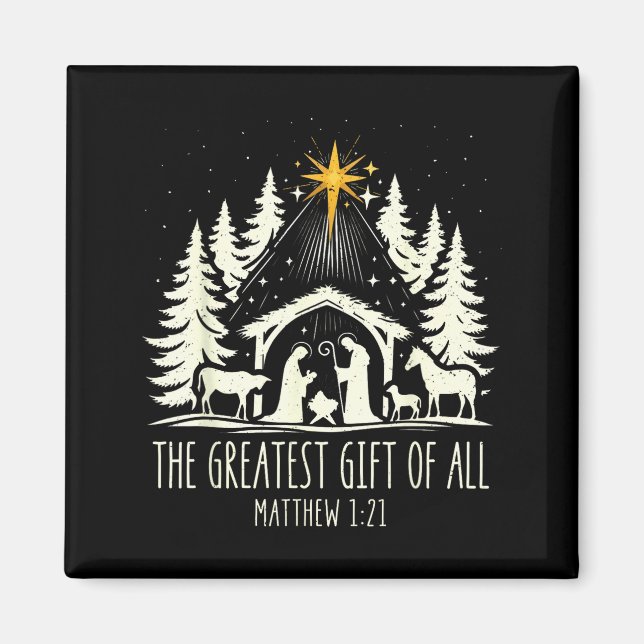 The Greatest Gift For All Christmas Nativity Jesus Magnet (Front)