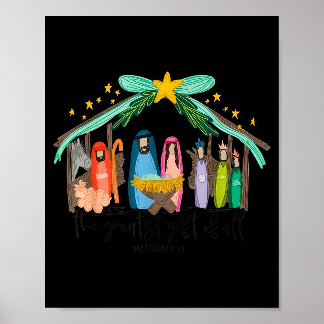 The Greatest Gift For All Christmas Nativity Jesus Poster (Front)