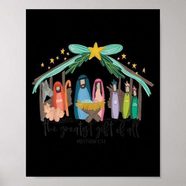 The Greatest Gift For All Christmas Nativity Jesus Poster (Front)