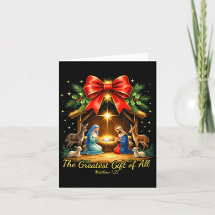 The Greatest Gift Of All Nativity Christian Christ Card