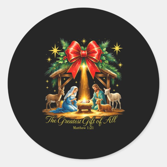 The Greatest Gift Of All Nativity Christian Christ Classic Round Sticker (Front)