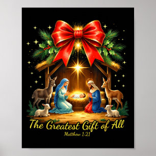 The Greatest Gift Of All Nativity Christian Christ Poster