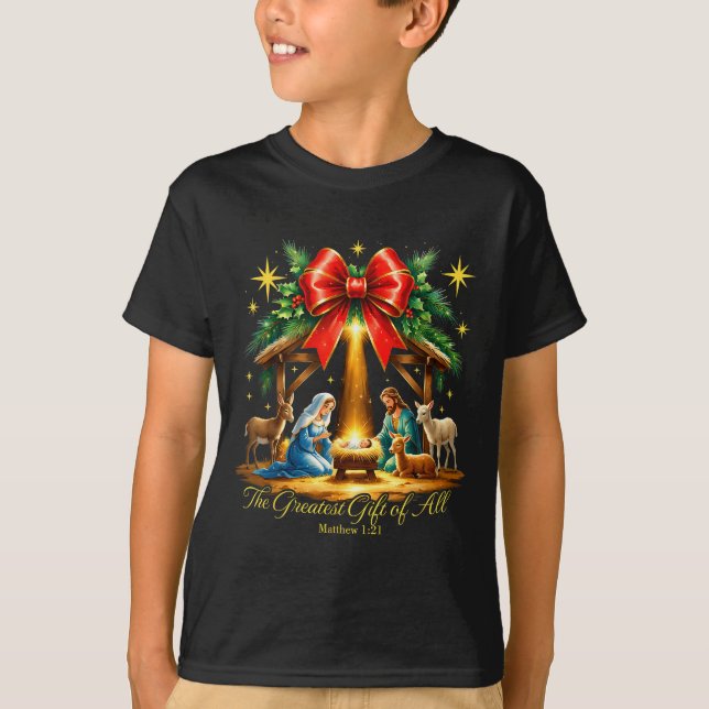 The Greatest Gift Of All Nativity Christian Christ T-Shirt (Front)