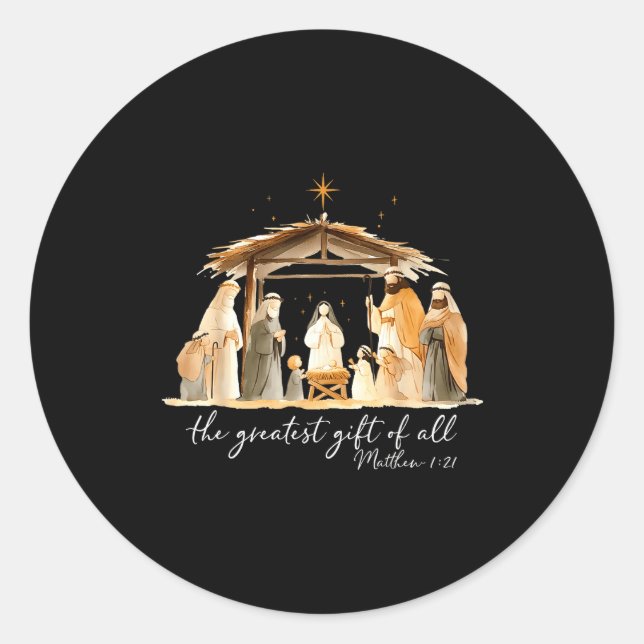 The Greatest Gift Of All Nativity Scene Christian  Classic Round Sticker (Front)