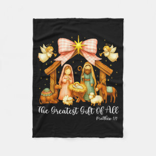 The Greatest Gift Of All Nativity Scene Christian Fleece Blanket