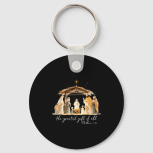 The Greatest Gift Of All Nativity Scene Christian  Keychain