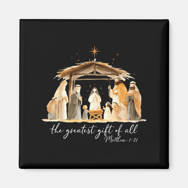 The Greatest Gift Of All Nativity Scene Christian  Magnet (Front)