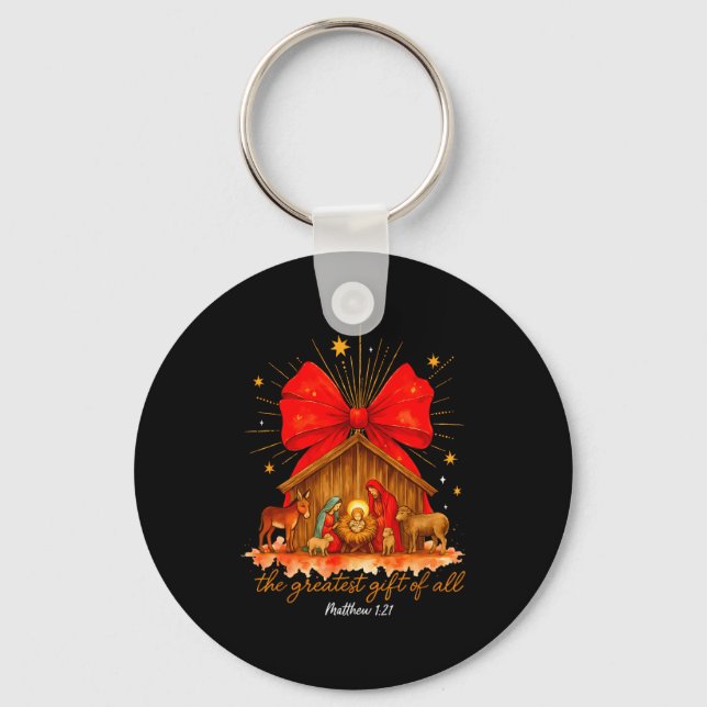 The Greatest Of All Christmas Nativity Scene Jesus Keychain (Front)