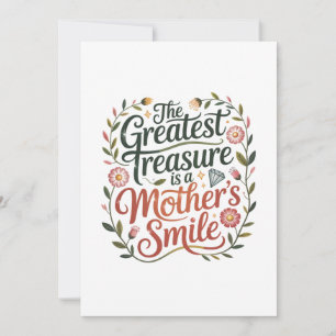 The Greatest Treasure Is A Mother's Smile Invitation
