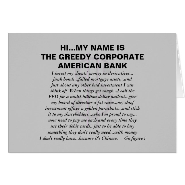 THE GREEDY CORPORATE AMERICAN BANK (Front Horizontal)