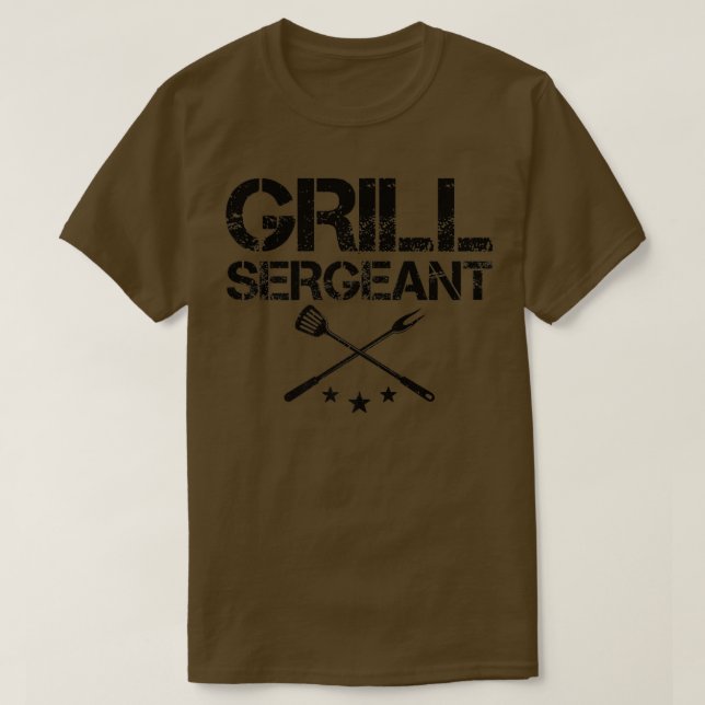 The Grill Sergeant  Funny BBQ Father's Day  T-Shirt (Design Front)