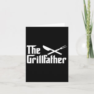The Grillfather Bbq Grill And Smoker For Men Funny Card