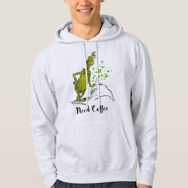 The Grinch | Funny Need Coffee Hoodie (Front)