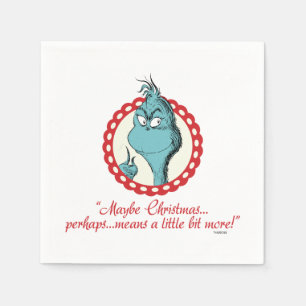 The Grinch   Maybe Christmas… Napkin