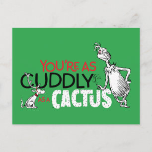 The Grinch You're as Cuddly as a Cactus Postcard