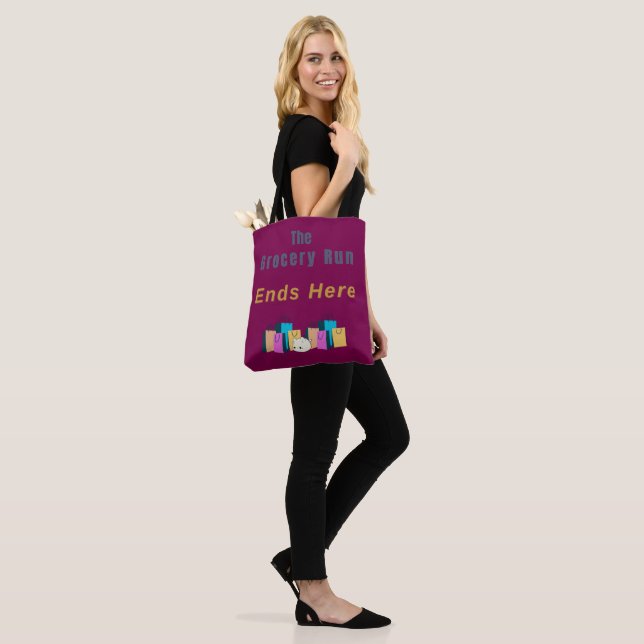 The Grocery Run Ends Here Tote Bag (On Model)