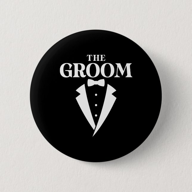 The Groom - Bachelor Party  2 Inch Round Button (Front)