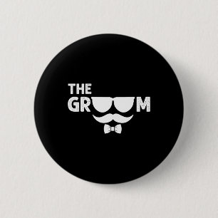 The Groom Bachelor Party Stag Groomsmen Wedding Te 2 Inch Round Button