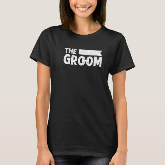 The Groom Bachelor Party Stag Groomsmen Wedding Te T-Shirt