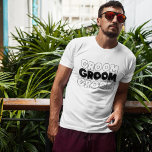 The GROOM (name) T-Shirt<br><div class="desc">The groom will love this t-shirt as he gets ready for his big day.
Text says the GROOM. The same text and colour repeats on the back of this
t-shirt. The text is an image so that the colour can be changed to any you choose.</div>