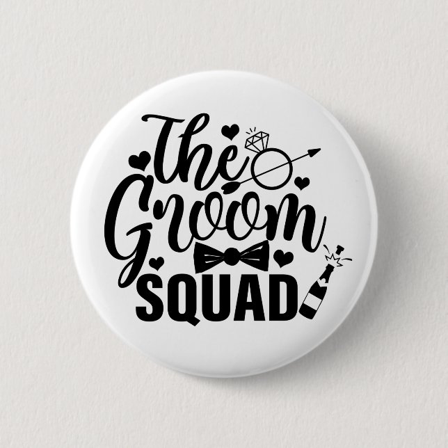 The Groom Squad   2 Inch Round Button (Front)