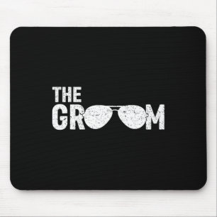 The Groom Sungles Bridal Shower Wedding Bachelor P Mouse Pad