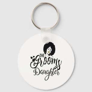 The Grooms Daughter Shirt Black Bride Wedding Brid Keychain