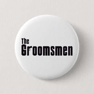 The Groomsmen (Mafia) 2 Inch Round Button
