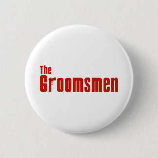 The Groomsmen (Mafia Red) 2 Inch Round Button