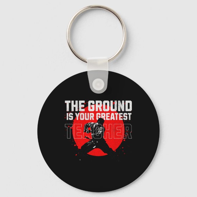 The Ground Is Your Greatest Teacher. Learn From Fa Keychain (Front)