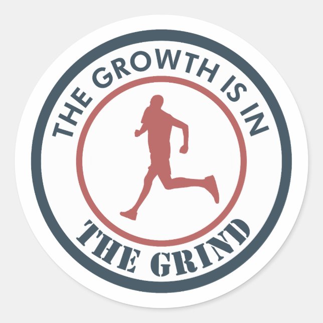 The Growth Is In The Grind Running Classic Round Sticker (Front)