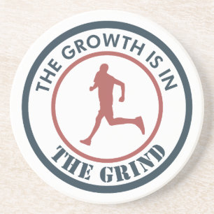 The Growth Is In The Grind Running Coaster