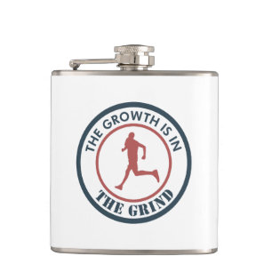 The Growth Is In The Grind Running Hip Flask