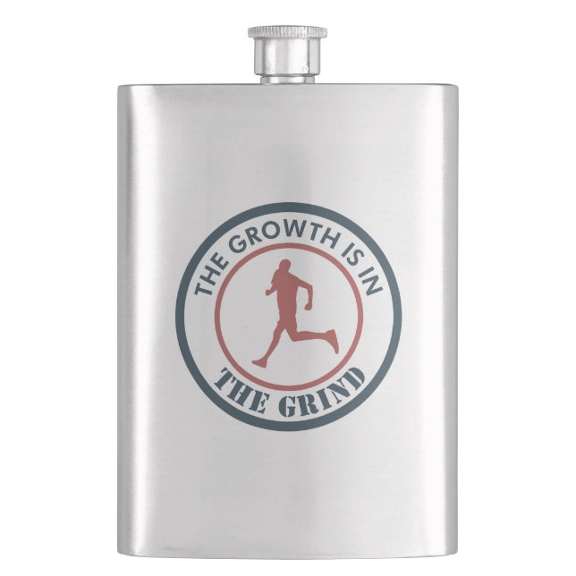The Growth Is In The Grind Running Hip Flask (Front)