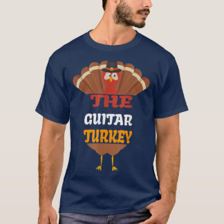 The Guitar Turkey Matching Family Group Thanksgivi T-Shirt