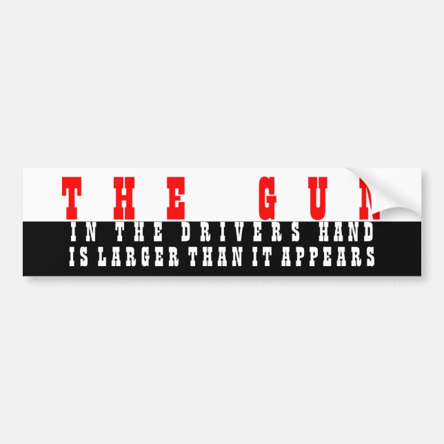 The gun bumper sticker (Front)