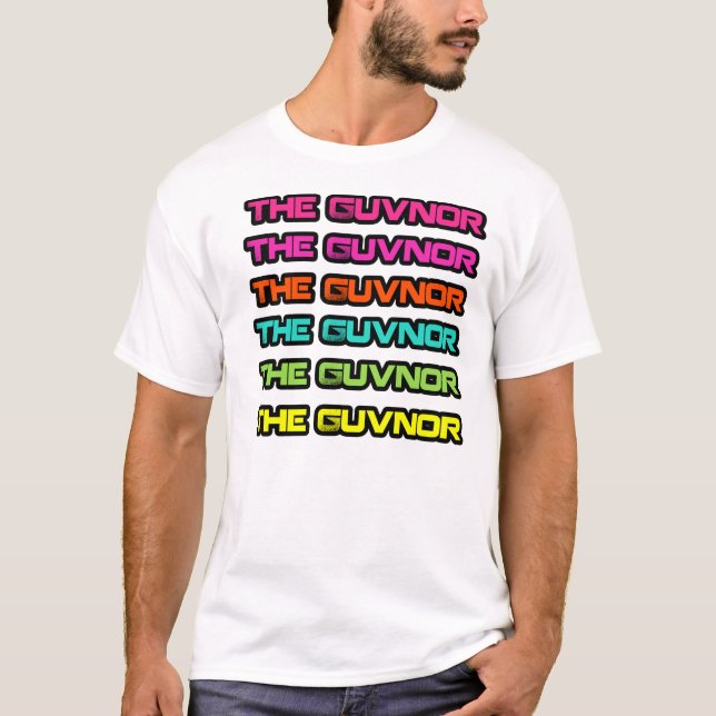 The Guvnor T-Shirt (Front)