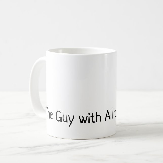 The Guy with All the Answers Coffee Mug (Front Left)